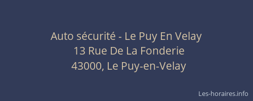 Auto s&eacute;curit&eacute; - Le Puy En Velay
