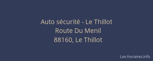 Auto sécurité - Le Thillot