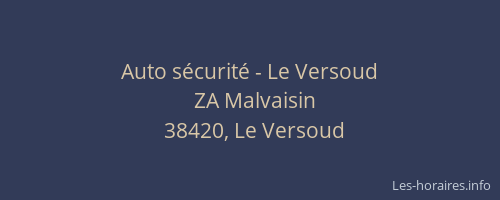 Auto s&eacute;curit&eacute; - Le Versoud