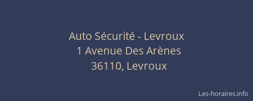 Auto Sécurité - Levroux