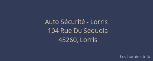 Auto S&eacute;curit&eacute; - Lorris