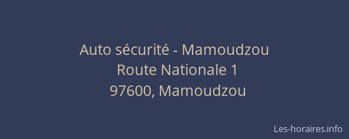 Auto s&eacute;curit&eacute; - Mamoudzou