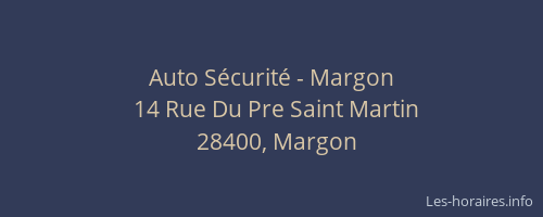 Auto Sécurité - Margon