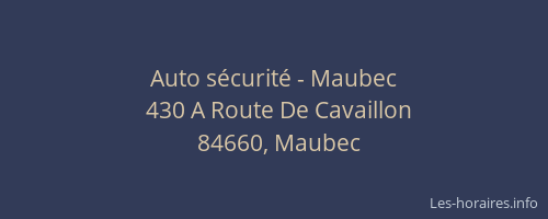 Auto sécurité - Maubec