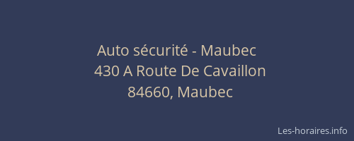Auto s&eacute;curit&eacute; - Maubec