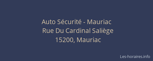 Auto S&eacute;curit&eacute; - Mauriac