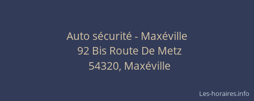 Auto sécurité - Maxéville