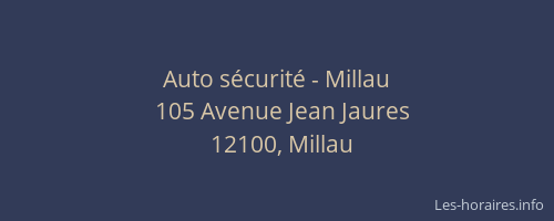 Auto s&eacute;curit&eacute; - Millau