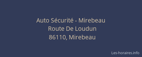Auto S&eacute;curit&eacute; - Mirebeau