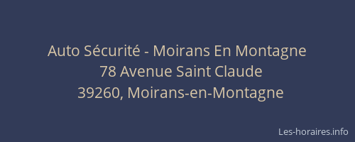Auto S&eacute;curit&eacute; - Moirans En Montagne
