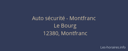 Auto s&eacute;curit&eacute; - Montfranc