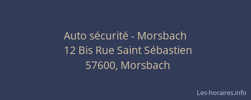 Auto s&eacute;curit&eacute; - Morsbach