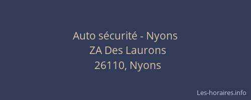 Auto s&eacute;curit&eacute; - Nyons