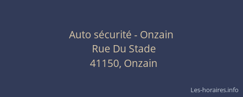 Auto s&eacute;curit&eacute; - Onzain