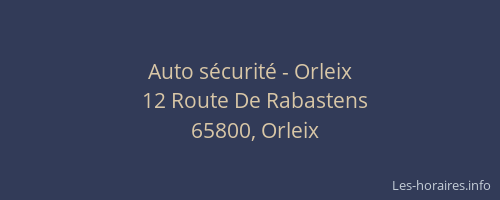 Auto sécurité - Orleix