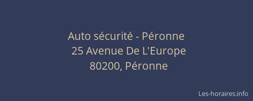 Auto sécurité - Péronne