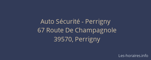Auto S&eacute;curit&eacute; - Perrigny