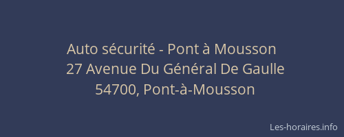 Auto s&eacute;curit&eacute; - Pont &agrave; Mousson