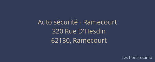 Auto sécurité - Ramecourt