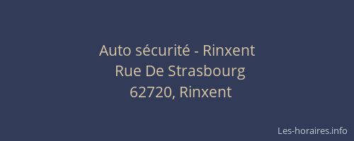 Auto s&eacute;curit&eacute; - Rinxent