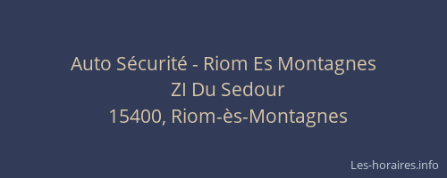 Auto S&eacute;curit&eacute; - Riom Es Montagnes