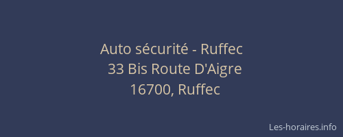 Auto sécurité - Ruffec