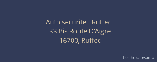 Auto s&eacute;curit&eacute; - Ruffec