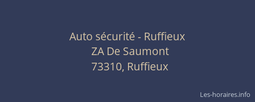 Auto s&eacute;curit&eacute; - Ruffieux