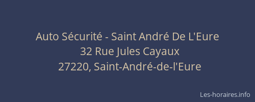 Auto Sécurité - Saint André De L'Eure