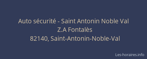 Auto sécurité - Saint Antonin Noble Val