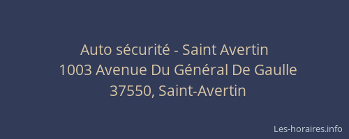 Auto s&eacute;curit&eacute; - Saint Avertin