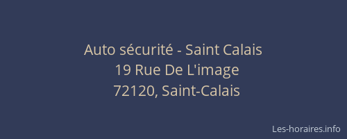 Auto s&eacute;curit&eacute; - Saint Calais
