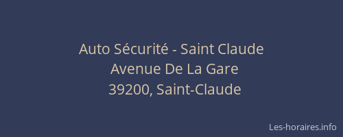 Auto S&eacute;curit&eacute; - Saint Claude