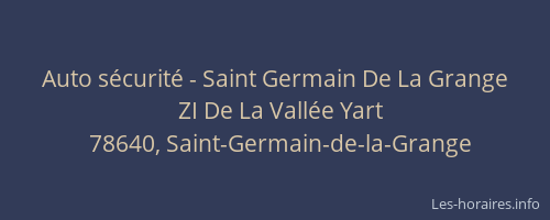 Auto sécurité - Saint Germain De La Grange
