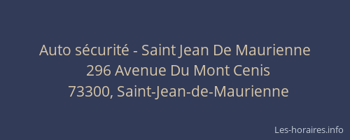 Auto sécurité - Saint Jean De Maurienne