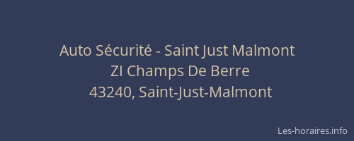 Auto S&eacute;curit&eacute; - Saint Just Malmont