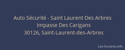 Auto S&eacute;curit&eacute; - Saint Laurent Des Arbres