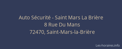 Auto S&eacute;curit&eacute; - Saint Mars La Bri&egrave;re
