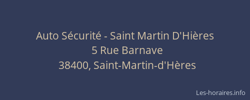 Auto S&eacute;curit&eacute; - Saint Martin D'Hi&egrave;res