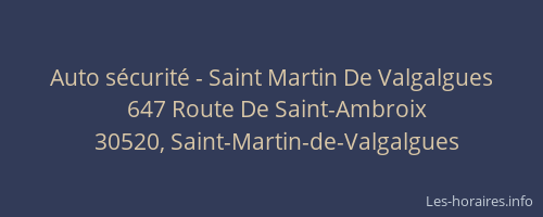 Auto sécurité - Saint Martin De Valgalgues