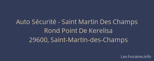 Auto Sécurité - Saint Martin Des Champs