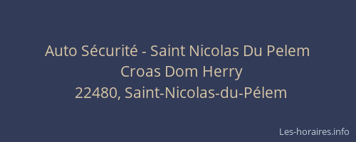 Auto Sécurité - Saint Nicolas Du Pelem