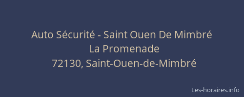 Auto Sécurité - Saint Ouen De Mimbré