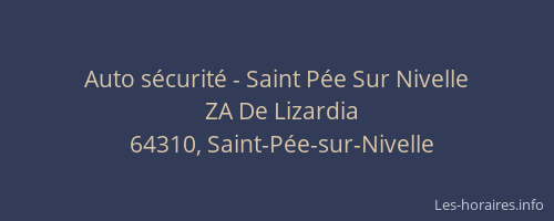 Auto s&eacute;curit&eacute; - Saint P&eacute;e Sur Nivelle