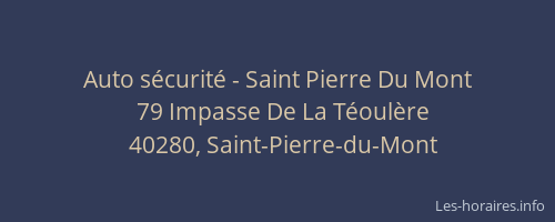 Auto sécurité - Saint Pierre Du Mont