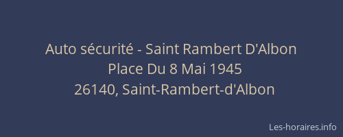 Auto sécurité - Saint Rambert D'Albon