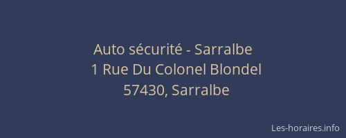Auto sécurité - Sarralbe