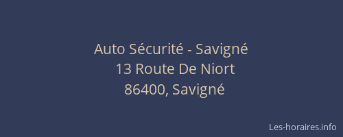 Auto S&eacute;curit&eacute; - Savign&eacute;