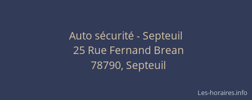 Auto s&eacute;curit&eacute; - Septeuil