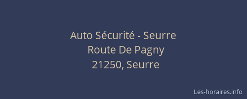 Auto S&eacute;curit&eacute; - Seurre